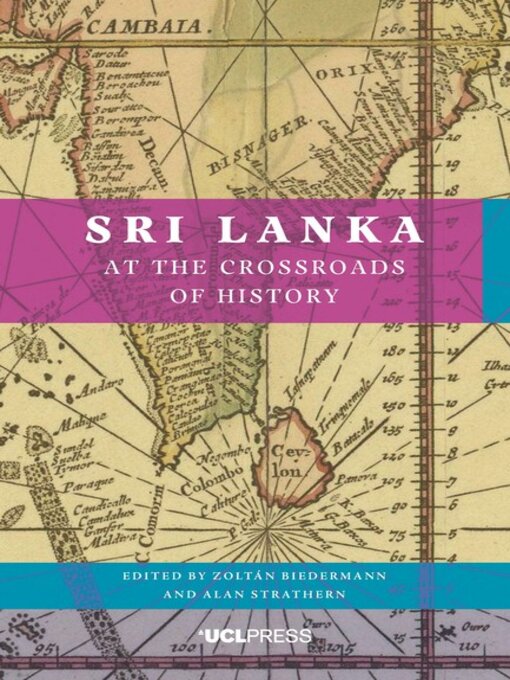 Title details for Sri Lanka at the Crossroads of History by Zoltán Biedermann - Available